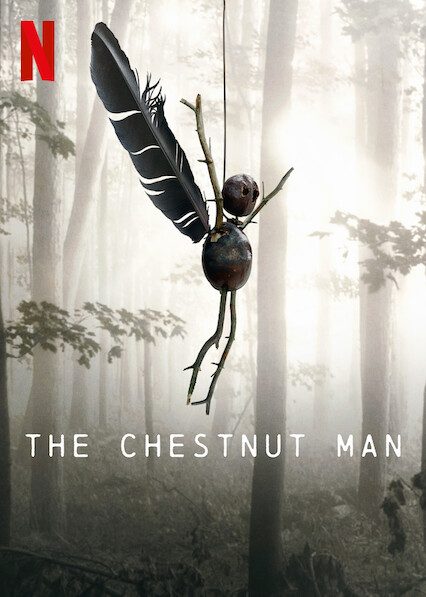 The Chestnut Man (2021 TV Series)